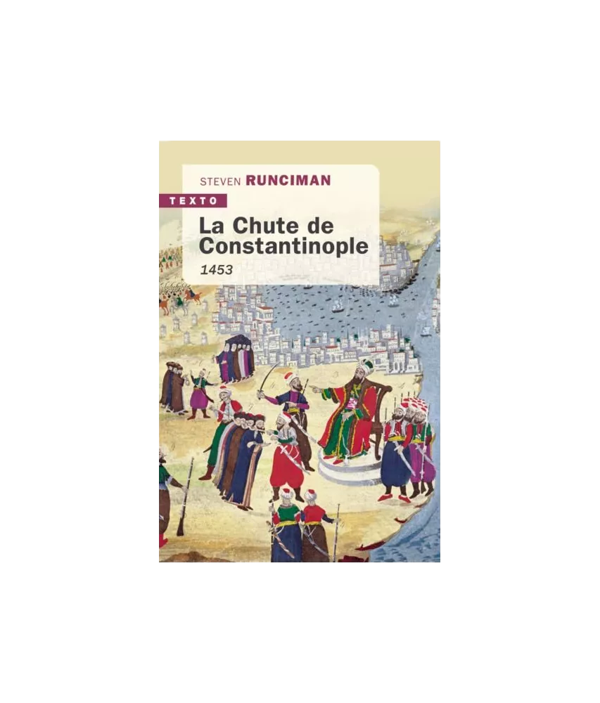 La Chute de Constantinople 1453 - Poche