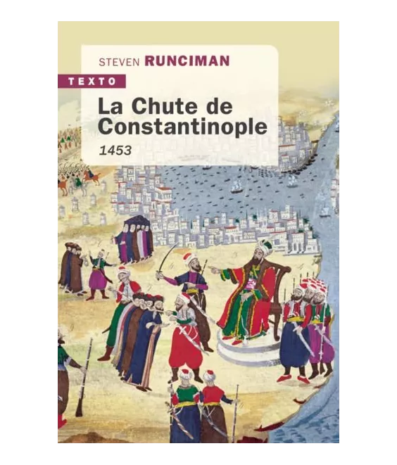 La Chute de Constantinople 1453 - Poche