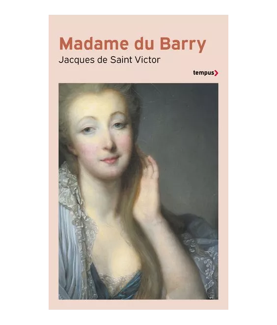 Madame du Barry - Un nom de scandale - Poche