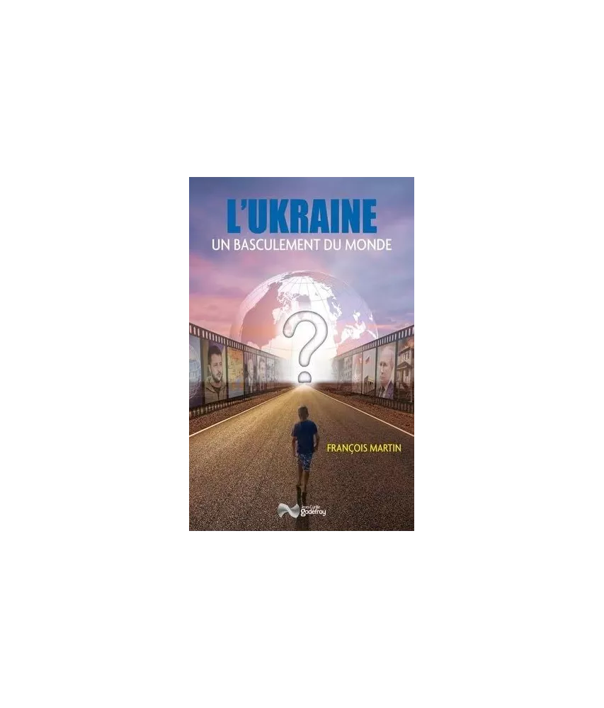L'Ukraine un basculement du monde