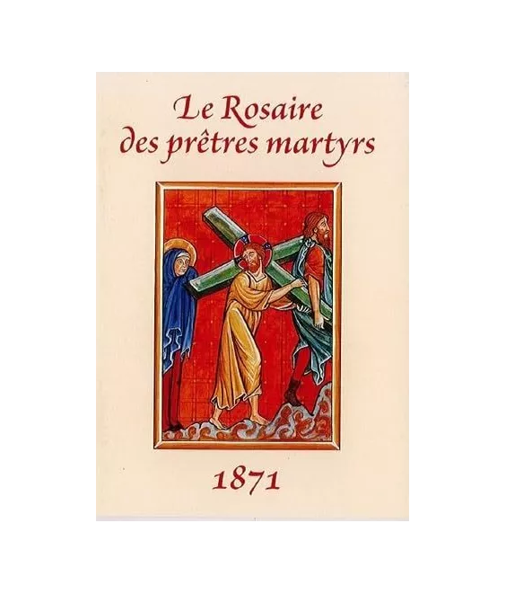 Le Rosaire des prêtres martyrs