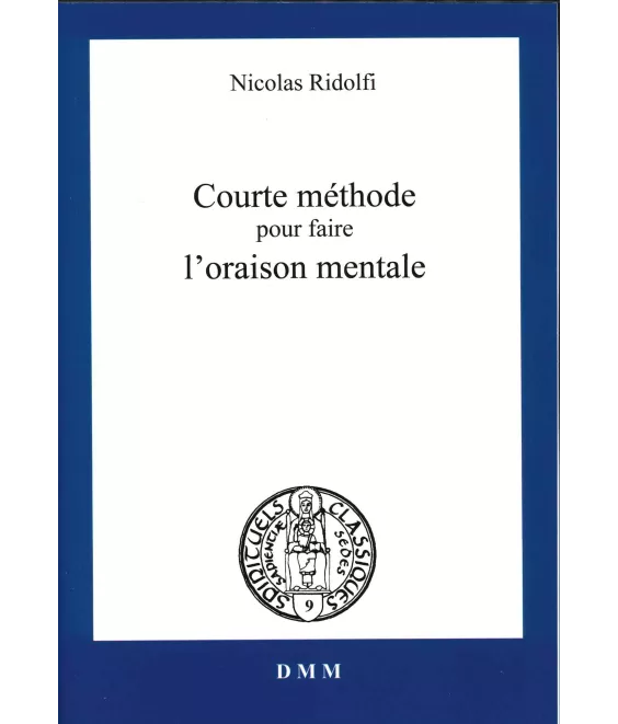 Courte méthode pour faire oraison mentale