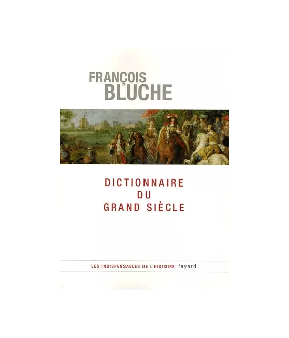 Dictionnaire du Grand Siècle