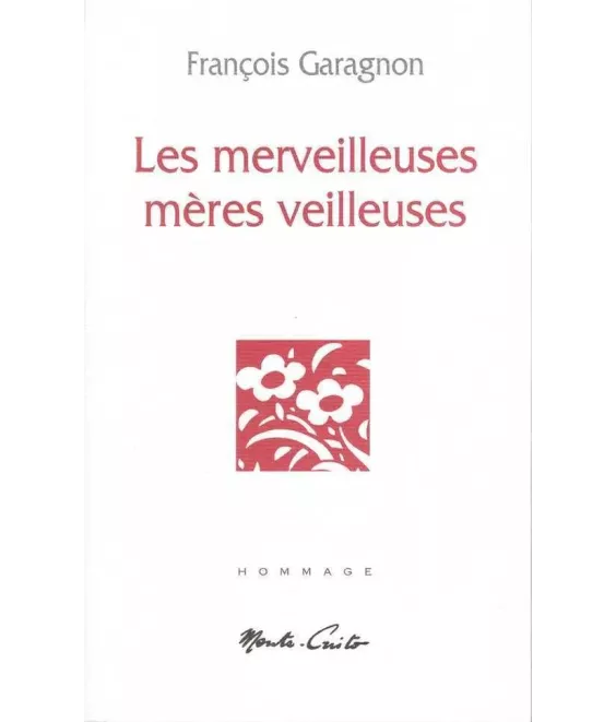 Les merveilleuses mères veilleuses