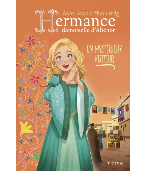 Hermance damoiselle d'Aliénor - Un mystérieux visiteur - 4
