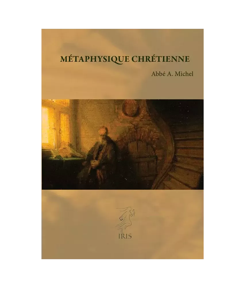 Métaphysique chrétienne - Leçons élémentaires
