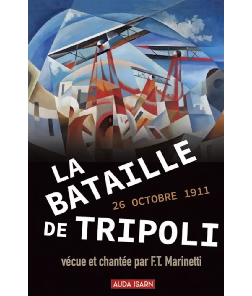 La Bataille de Tripoli 26 octobre 1911