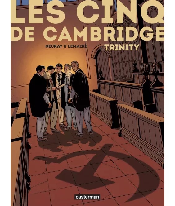 Les Cinq de Cambridge - Intégrale