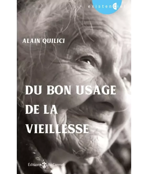 Du bon usage de la vieillesse