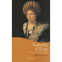 Isabelle d'Este - Princesse de la Renaissance