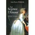 La Science et l'Amour - Madame Lavoisier