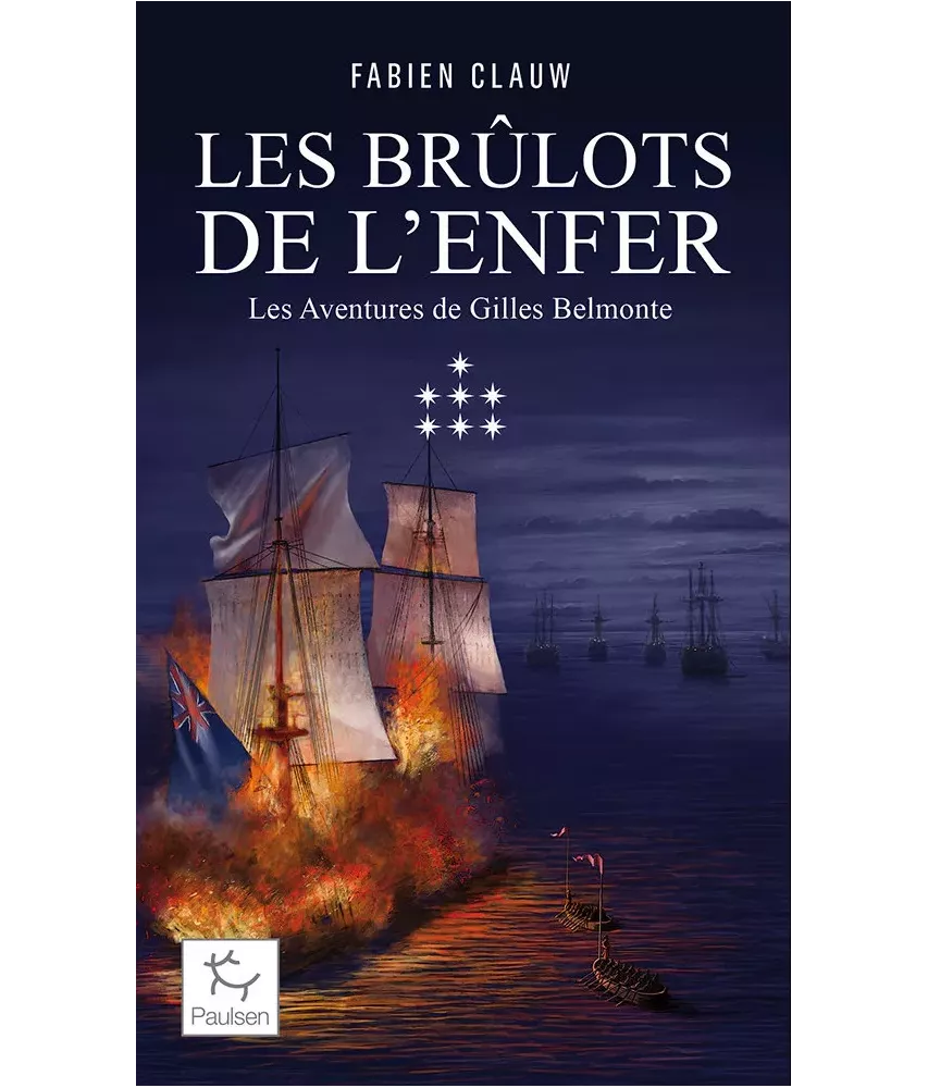 Les brûlots de l'enfer - Les aventures de Gilles Belmonte - Tome 7, Poche