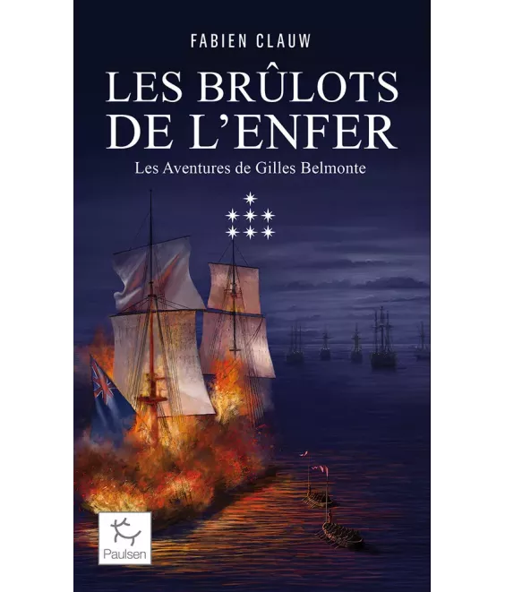 Les brûlots de l'enfer - Les aventures de Gilles Belmonte - Tome 7, Poche