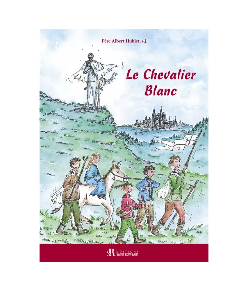 Le Chevalier Blanc