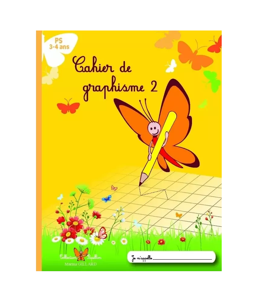 Cahier de graphisme - Petite Section 2