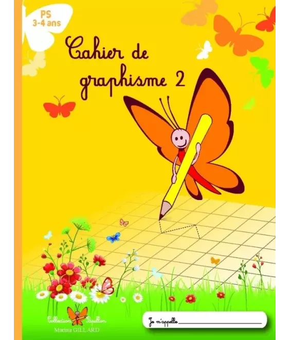 Cahier de graphisme - Petite Section 2