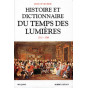 Histoire et Dictionnaire du Temps des Lumières