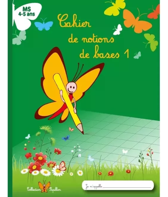 Cahier de notions de bases 1 - Moyenne Section
