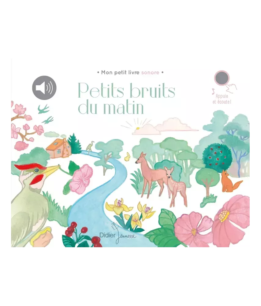 Petits bruits du matin - Mon petit livre sonore