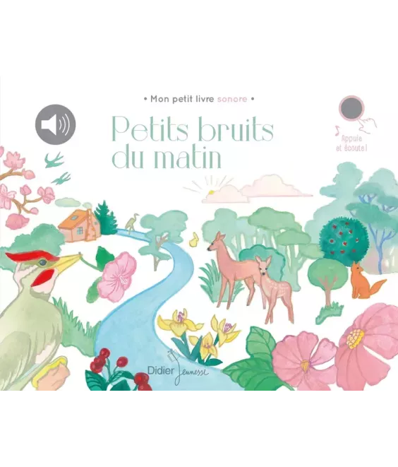 Petits bruits du matin - Mon petit livre sonore
