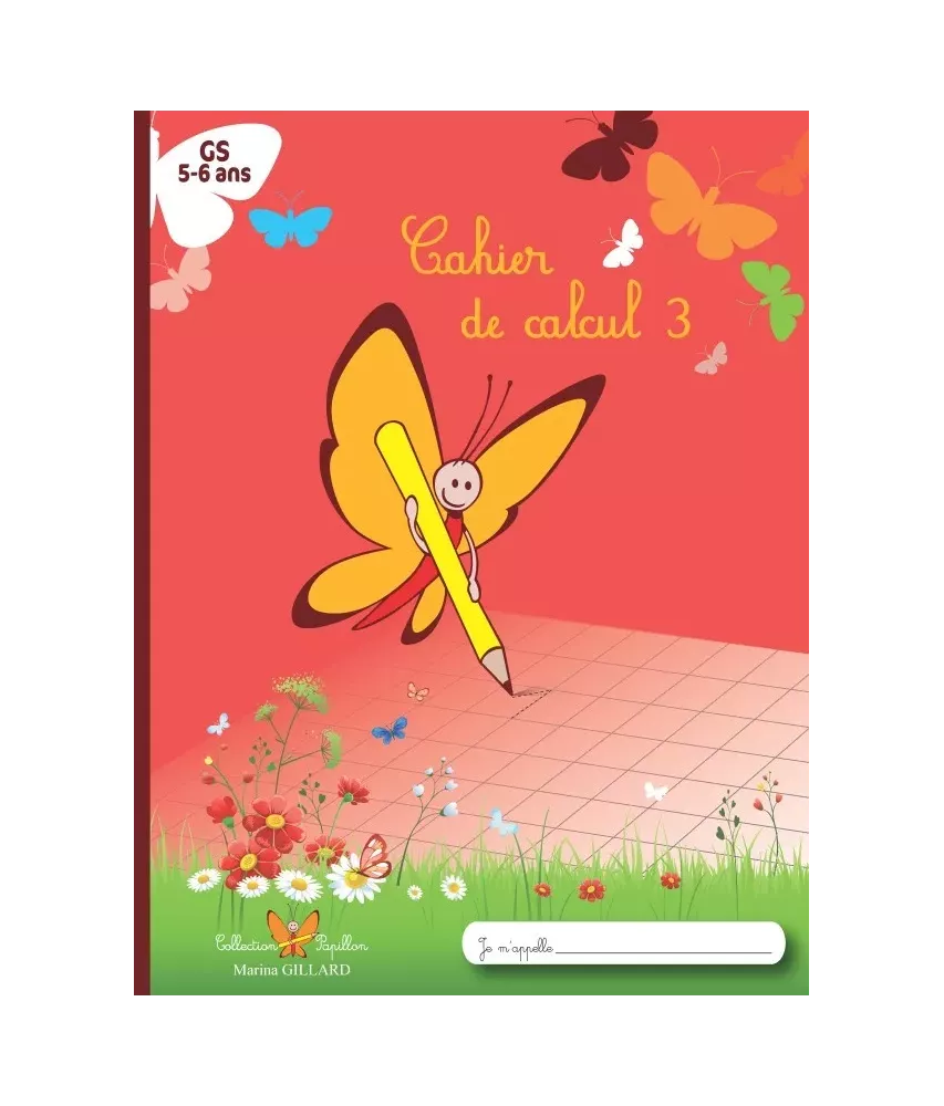 Cahier de calcul 3 - Grande Section