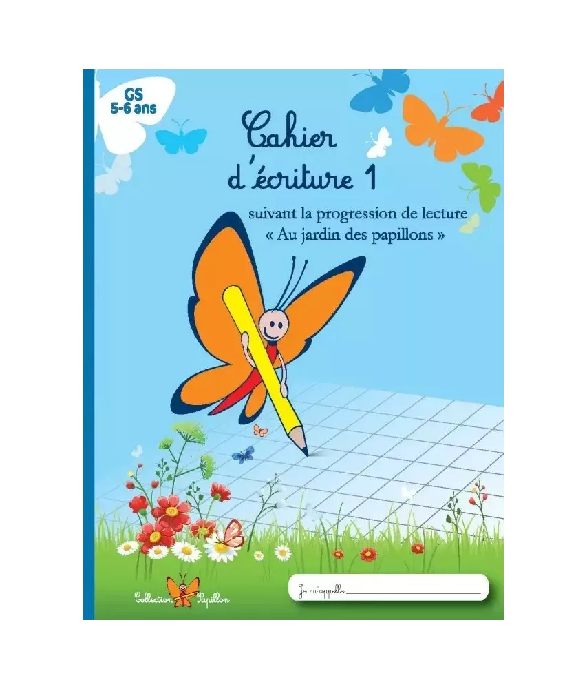 Cahier d'écriture 1 - Grande section