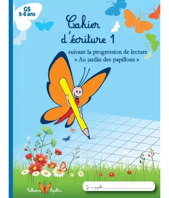 Cahier d'écriture 1 - Grande section