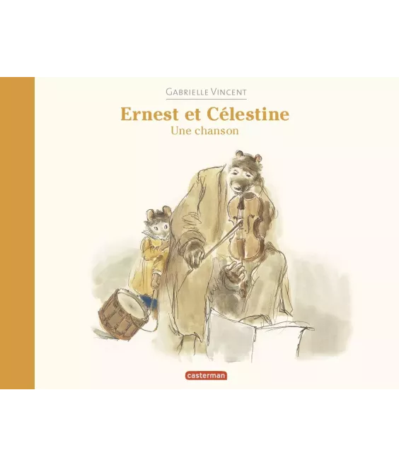Ernest et Célestine une chanson