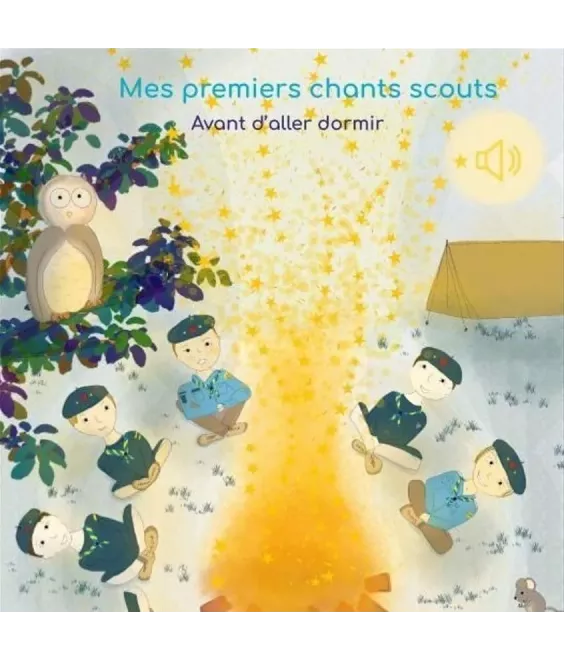 Mes premiers chants scouts - Avant d'aller dormir... Batterie rechargeable