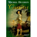 Charles 1er - L'honneur et la fidélité