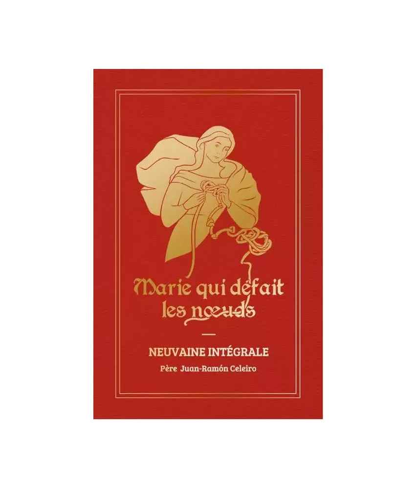 Neuvaine intégrale à Marie qui défait les noeuds