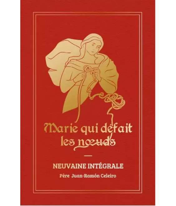 Neuvaine intégrale à Marie qui défait les noeuds