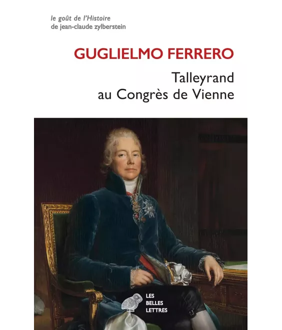 Talleyrand au Congrès de Vienne - 1814-1815