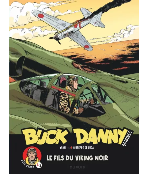 Buck Danny - Origines 2 - Le Fils du Viking noir
