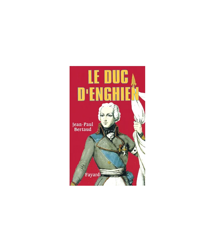 Le Duc d'Enghien