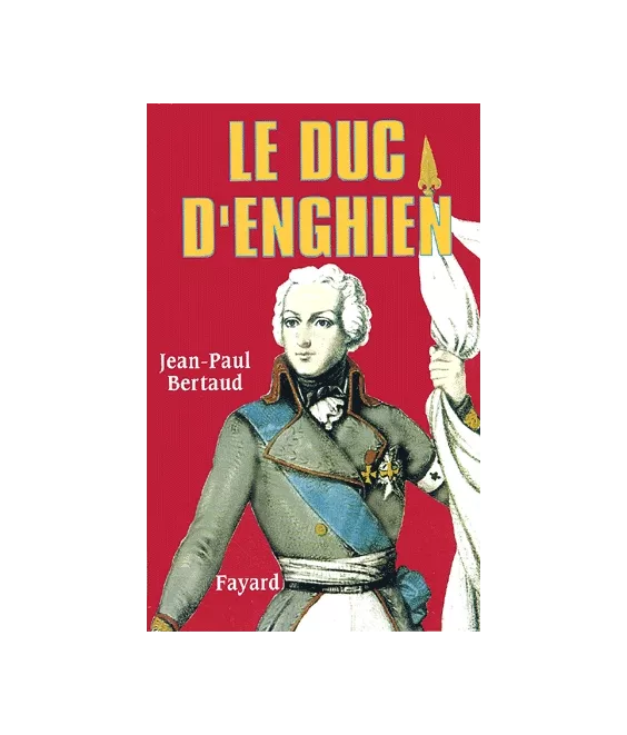 Le Duc d'Enghien