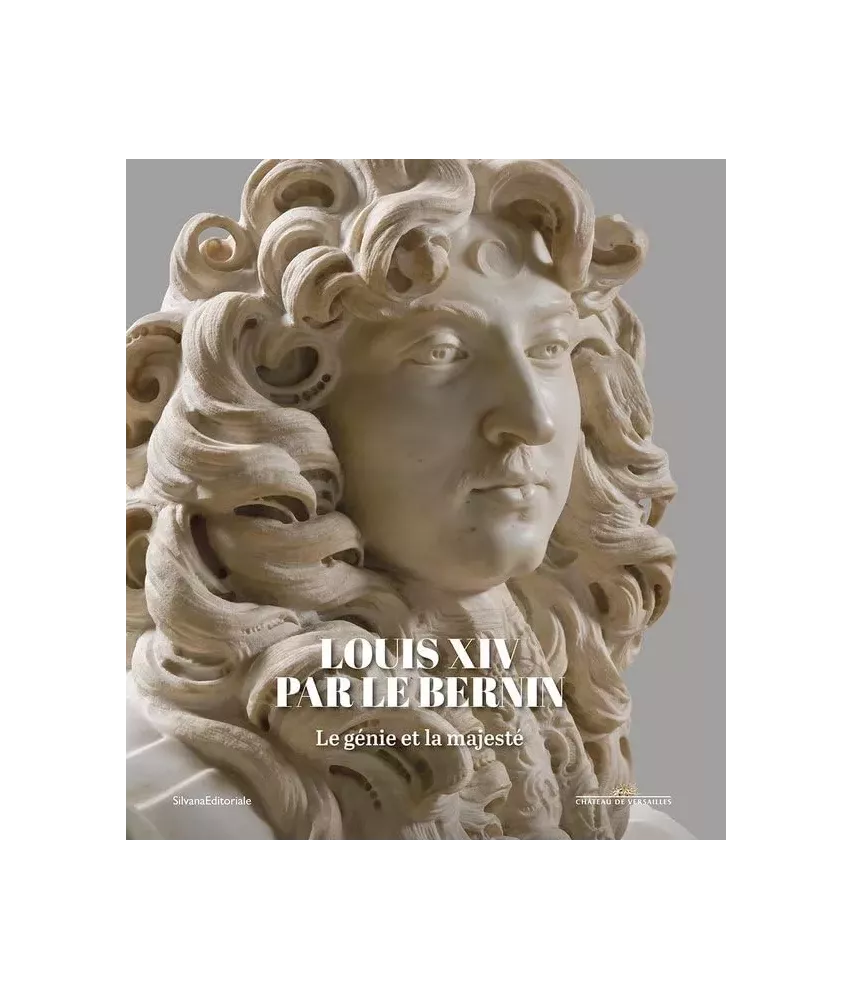 Louis XIV par Le Bernin - Le génie et la majesté
