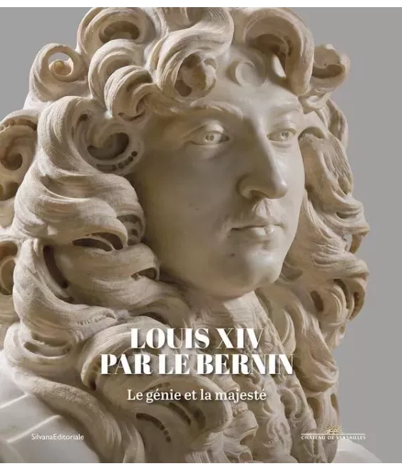 Louis XIV par Le Bernin - Le génie et la majesté