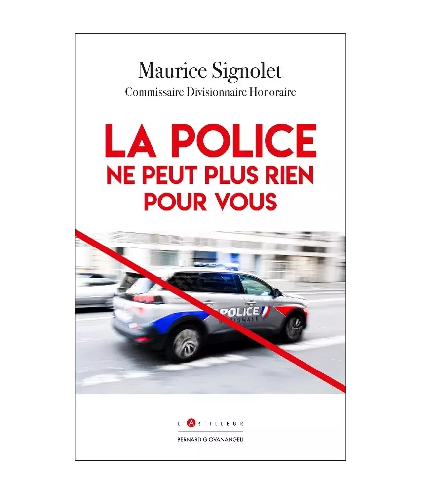 La police ne peut plus rien pour vous