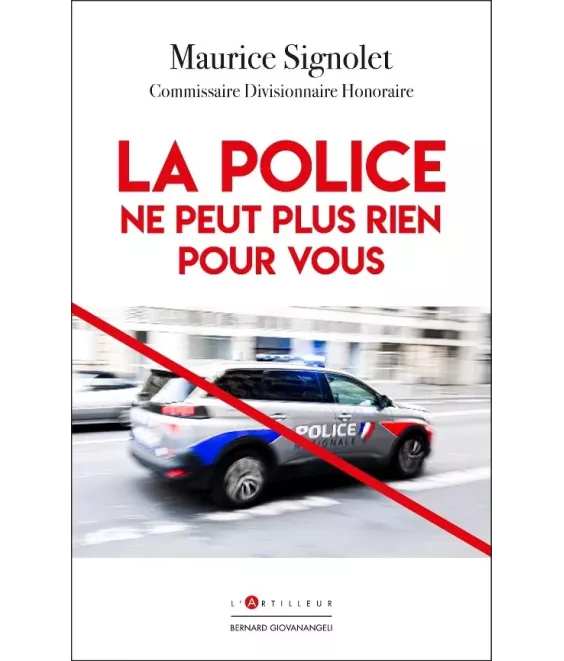 La police ne peut plus rien pour vous