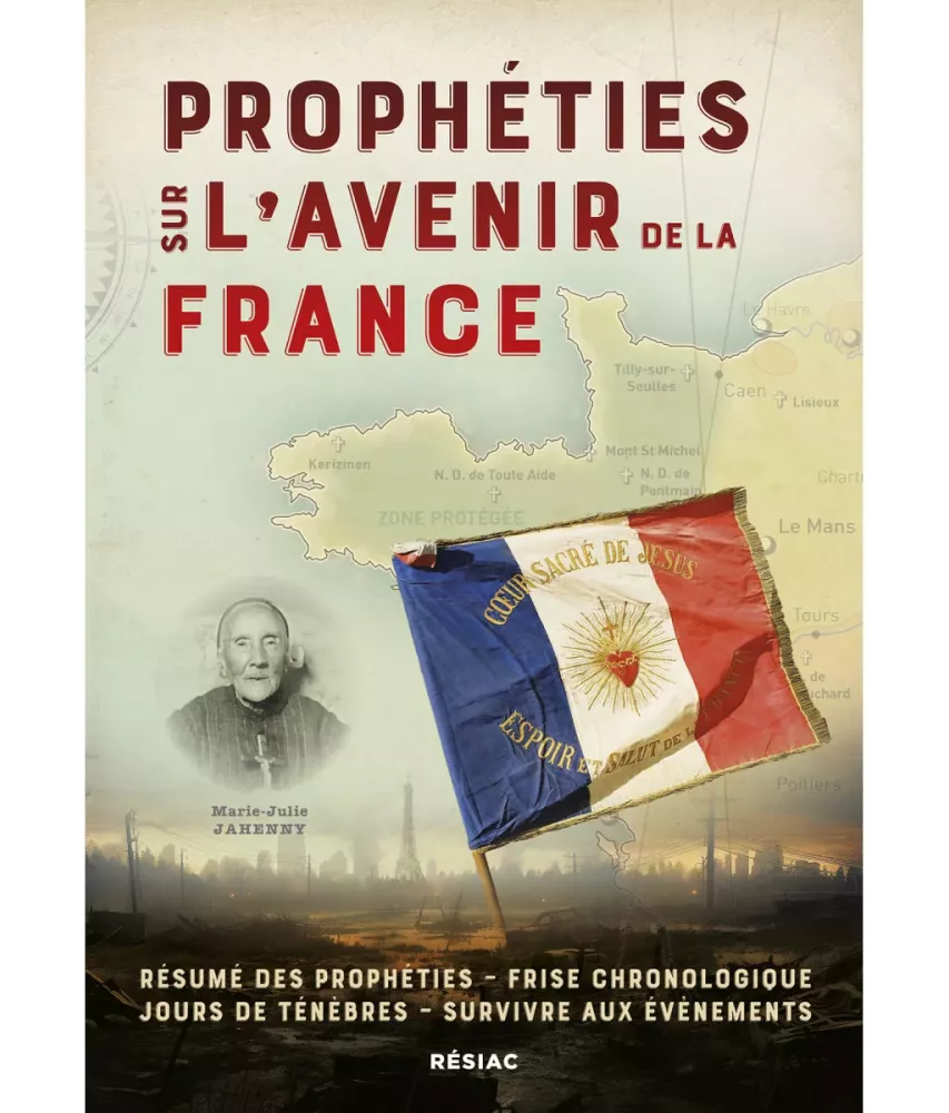 Prophéties sur l'avenir de la France