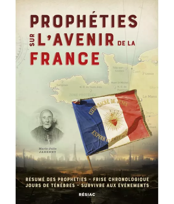 Prophéties sur l'avenir de la France