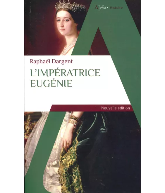 L'impératrice Eugénie - Poche