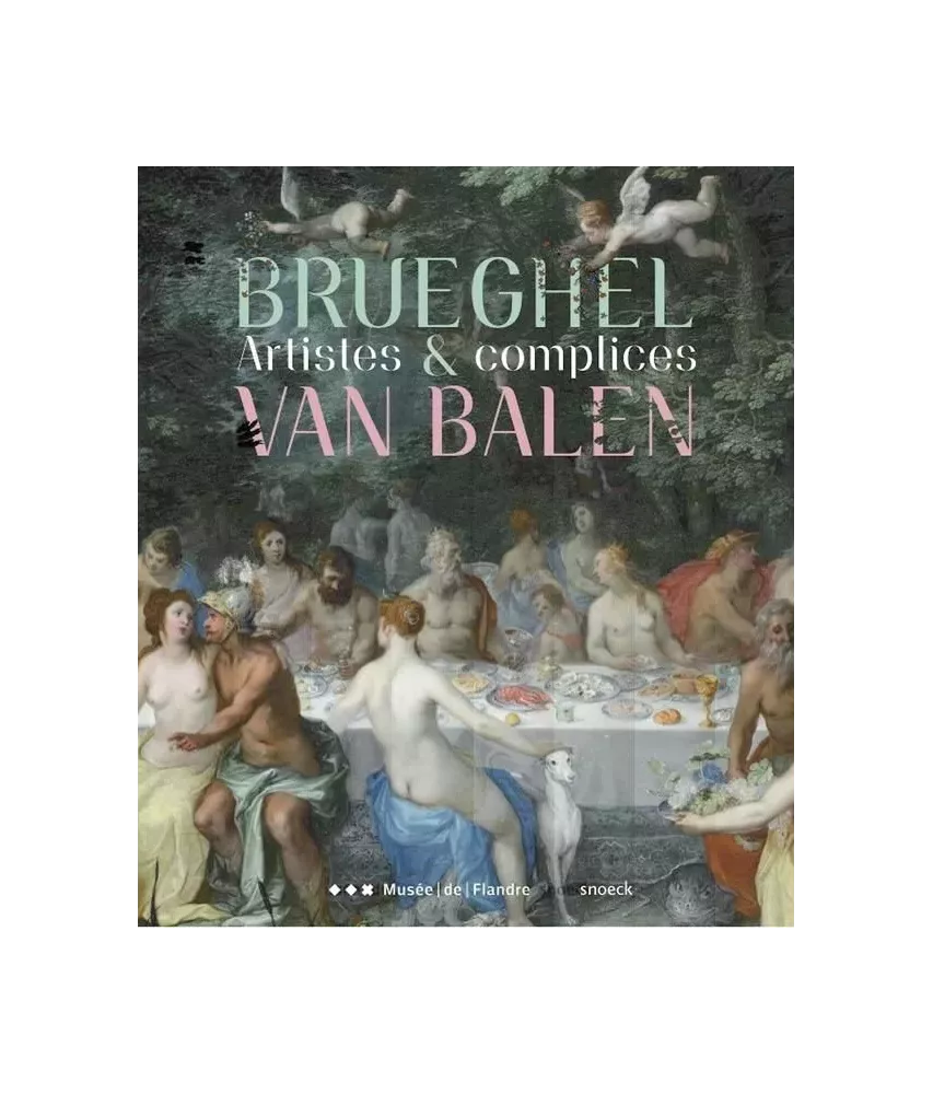 Brueghel et Van Balen Artistes & complices