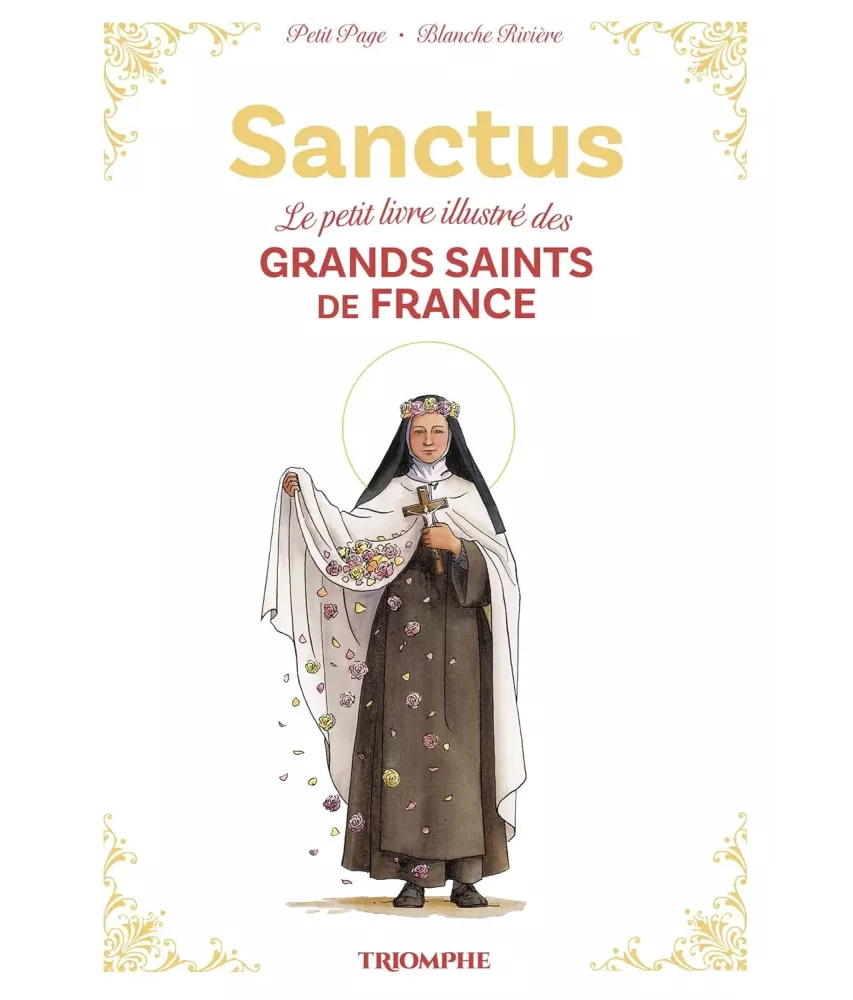 Sanctus le petit livre illustré des grands saints de France