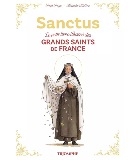Sanctus le petit livre illustré des grands saints de France