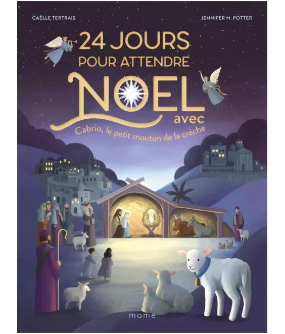 24 jours pour attendre Noël avec Cabrio le petit mouton de la crèche