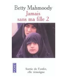 Jamais sans ma fille 2