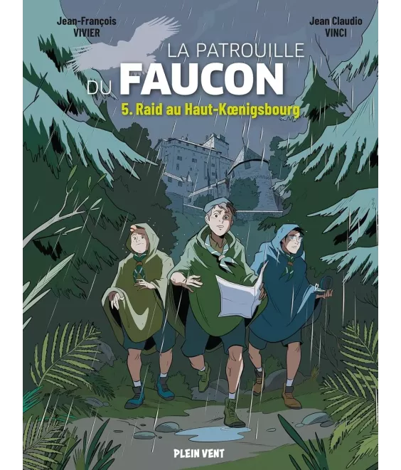 La Patrouille du Faucon - Vol. 5 - Raid au Haut-Koenigsbourg