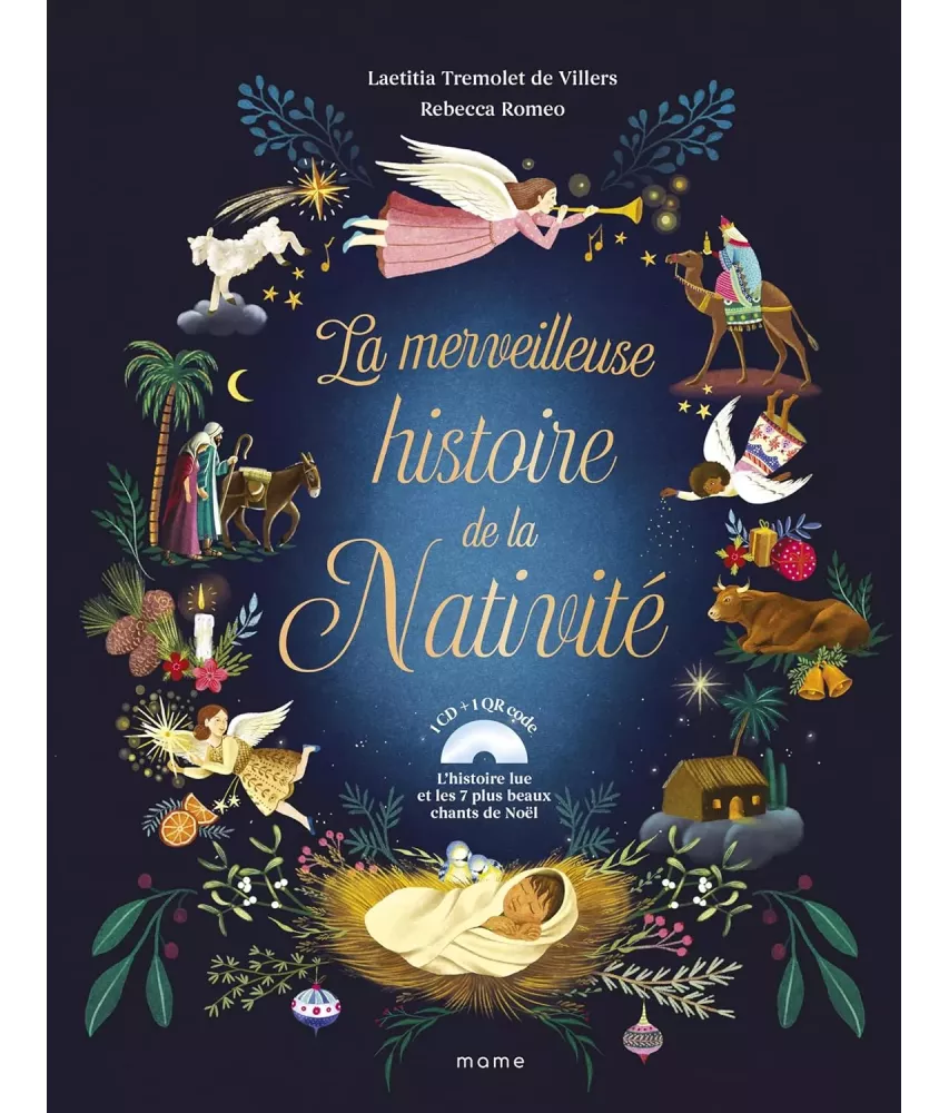 La merveilleuse histoire de la Nativité - Avec un CD audio